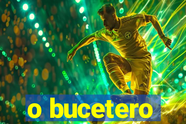 o bucetero